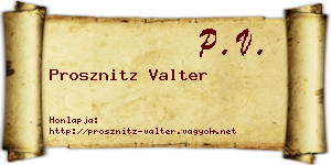 Prosznitz Valter névjegykártya